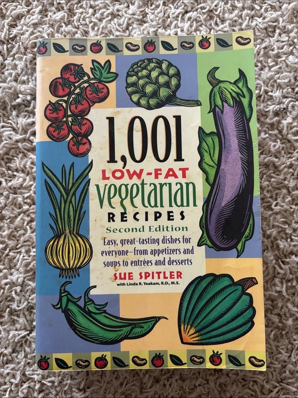 Spiler 1,001 Low-Fat Vegetarian Recipes, Second Edition Cookbook Second Edition